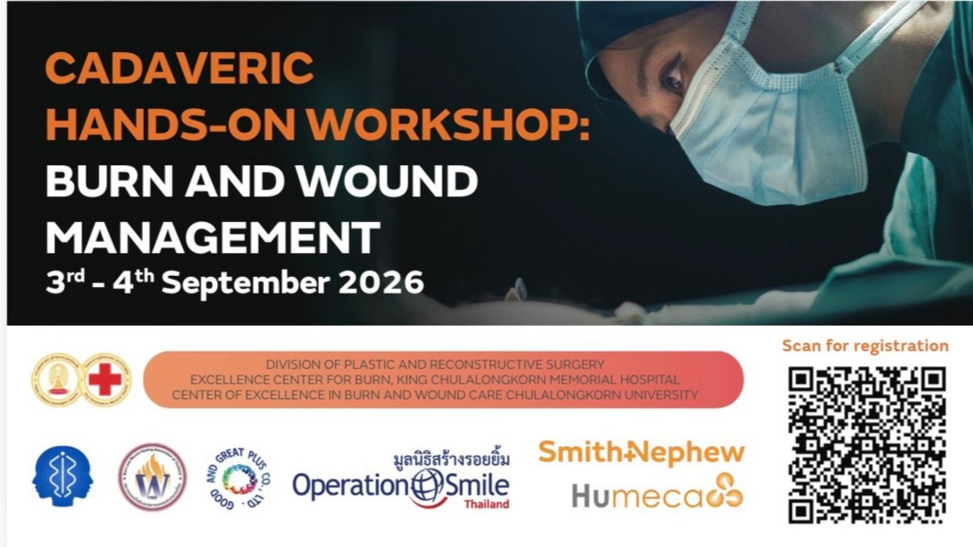 CADAVERIC HANDS-ON WORKSHOP: BURN AND WOUND MANAGEMENT